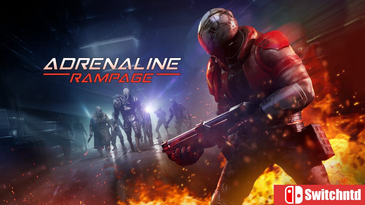 肾上腺素狂暴丨Adrenaline Rampage