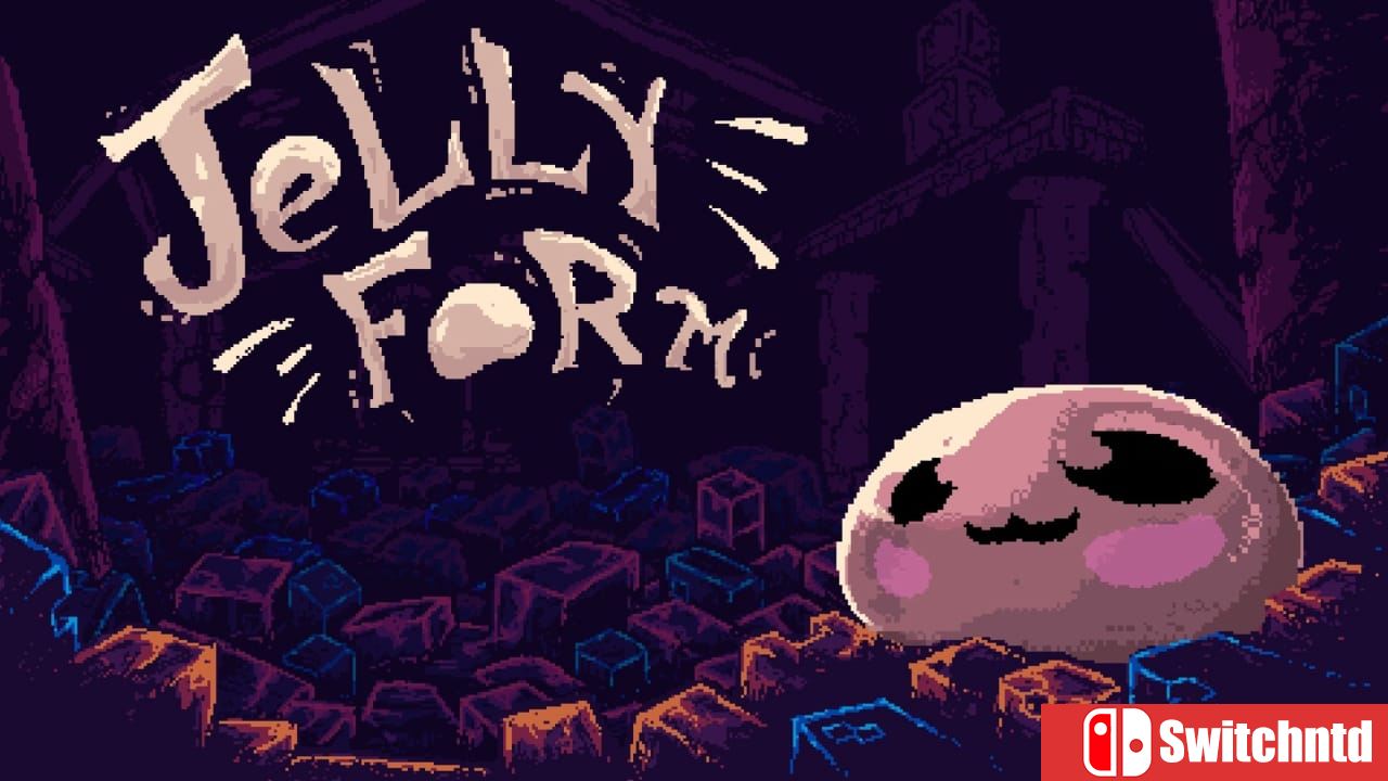 果冻形态丨Jelly Form