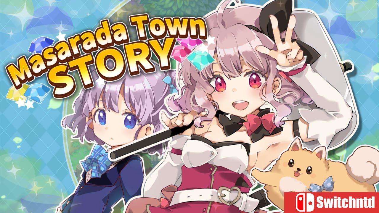 玛莎拉镇物语丨Masarada Town Story