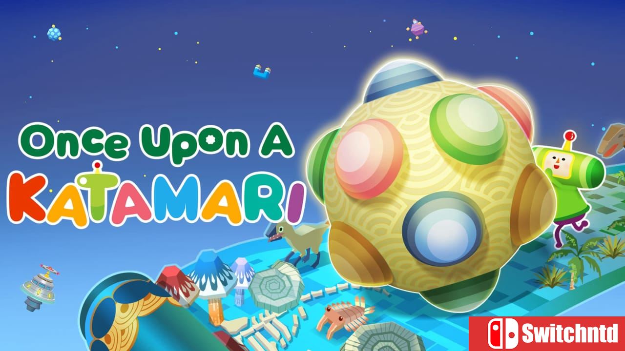 从前从前有个块魂丨Once Upon A KATAMARI_0