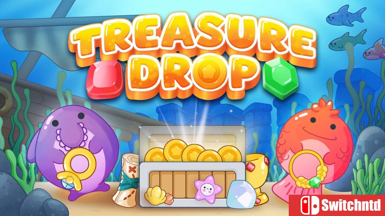 宝藏掉落丨Treasure Drop
