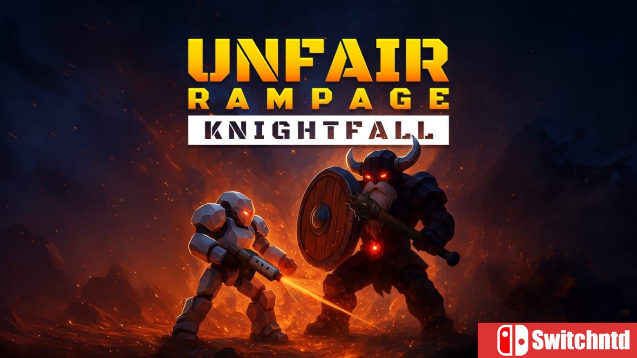 不公平狂暴：骑士陨落丨Unfair Rampage: Knightfall_0