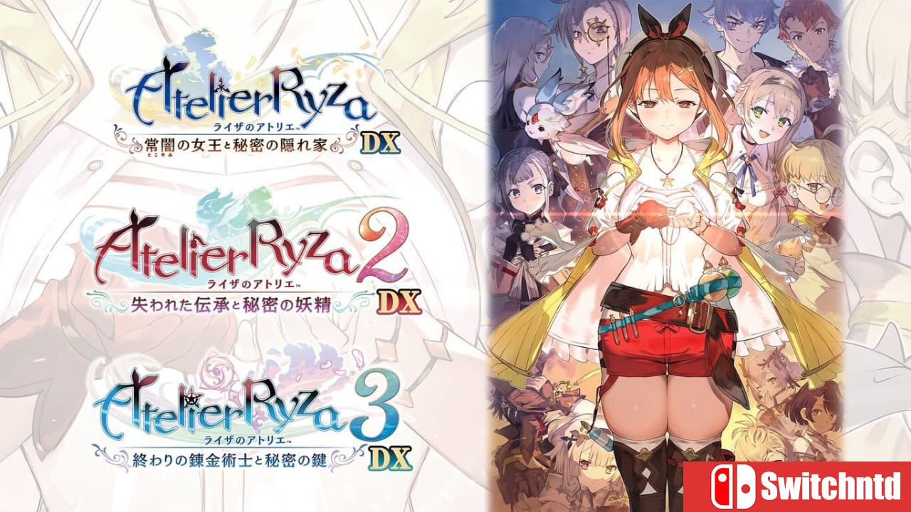 莱莎的炼金工房～秘密三部曲～DX丨Atelier Ryza Secret Trilogy Deluxe Pack