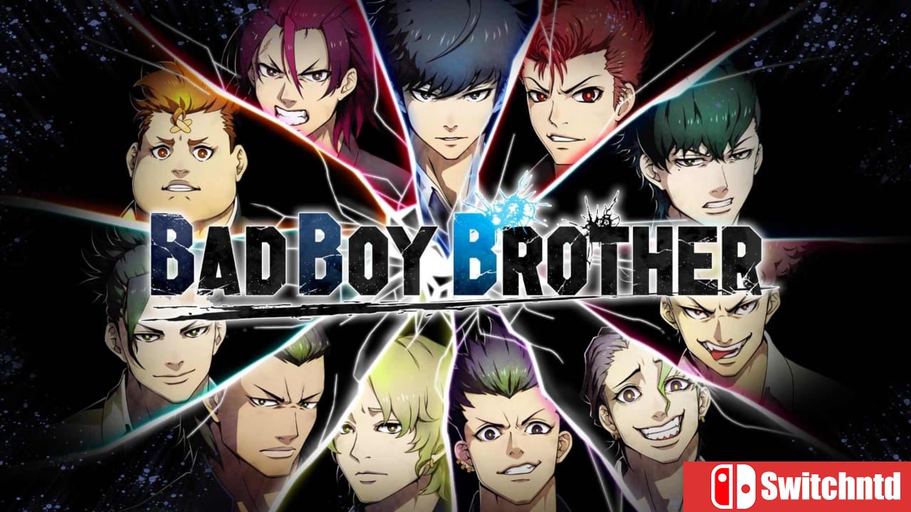 坏兄弟丨BAD BOY BROTHER