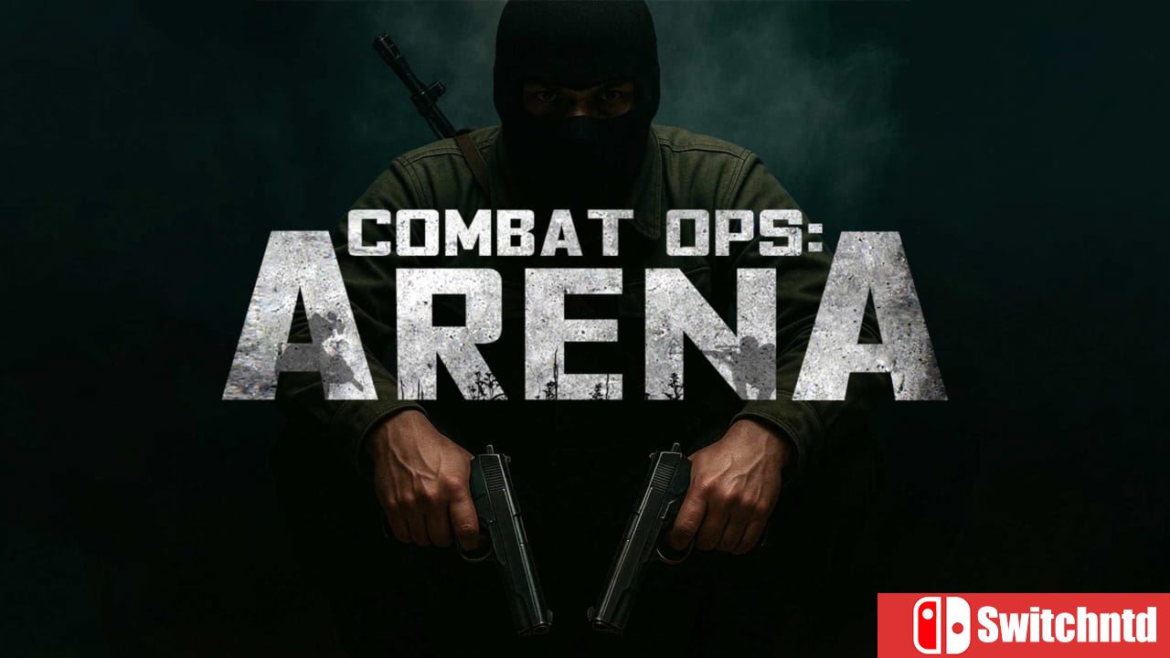 战斗作战 竞技场丨Combat Ops: Arena