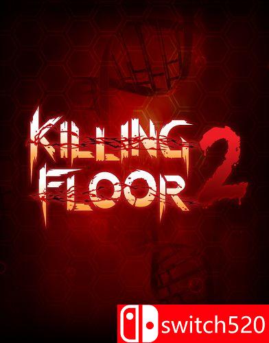 《杀戮间2（Killing Floor 2）》集成Neon Nightmares升级档 CODEX镜像版[CN/TW/EN]