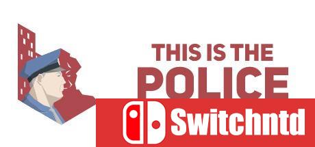 《这是警察（This Is the Police）》v1.0.49 官方中文 3DM免安装未加密版[CN/EN]