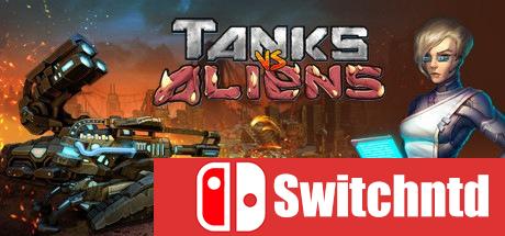 《坦克大战外星人（Tanks vs Aliens）》五种语言 SiMPLEX硬盘版[CN/TW/EN]
