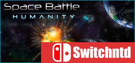 《太空战争：人类（SPACE BATTLE: Humanity）》v1.01 OUTLAWS硬盘版[CN/EN]