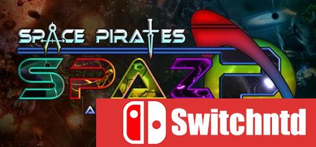 《太空海盗和僵尸2（Space Pirates And Zombies 2）》v1.1 Unleashed硬盘版[CN/TW/EN]