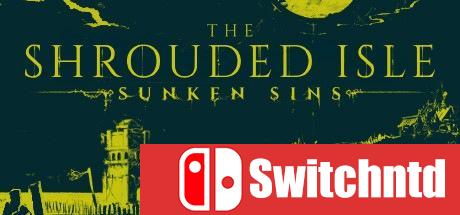 《迷雾岛（The Shrouded Isle）》集成Sunken Sins DLC HI2U镜像版[CN/EN]