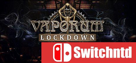 《蒸汽地牢：禁闭（Vaporum: Lockdown）》官方中文 Build 80 [中文/英文/日语]