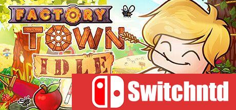 《工业小镇：放置版（Factory Town Idle）》官方中文 v2.2.7 [中文/英文/日语]