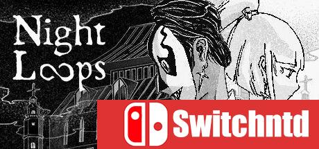 《循环的夜（Night Loops）》官方中文 v1.3.1 [中文/英文]