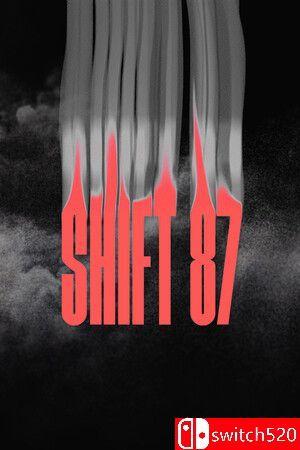 《轮班87（Shift 87）》官方中文 [中文/繁体/英文/日语]