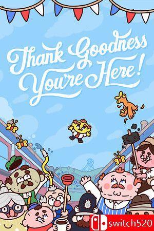 《谢天谢地你来了！（Thank Goodness You’re Here!）》官方中文 [中文/繁体/英文/日语]
