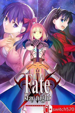 《命运守护夜：重制版（Fate/stay night REMASTERED）》官方中文 [中文/英文/日语]