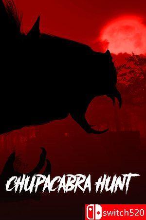 《卓柏卡布拉狩猎（Chupacabra Hunt）》官方中文 [中文/英文]