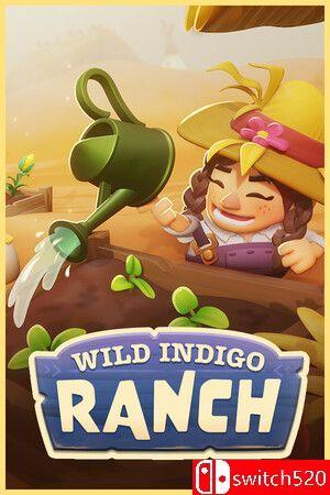 《野靛花农场（Wild Indigo Ranch）》官方中文 [中文/英文]