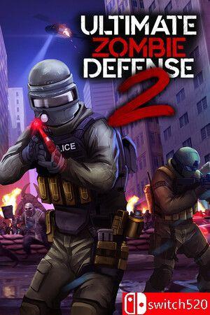 《终极僵尸防御2（Ultimate Zombie Defense 2）》[中文/繁体/英文/日语]