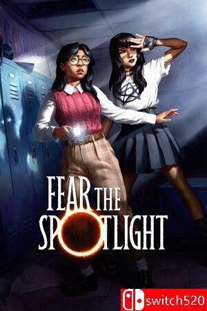 《恐怖聚光灯（Fear the Spotlight）》官方中文 [中文/繁体/英文/日语]