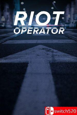 《防暴指挥官（Riot Operator）》官方中文 [中文/英文]