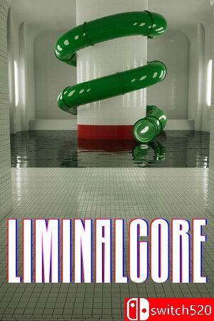 《临界核心（Liminalcore）》官方中文 [繁体/英文/日语]