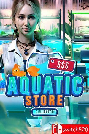 《水生商店模拟器（Aquatic Store Simulator）》官方中文 [中文/繁体/英文/日语]