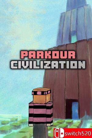 《跑酷文明（PARKOUR CIVILIZATION）》官方中文 [繁体/英文/日语]