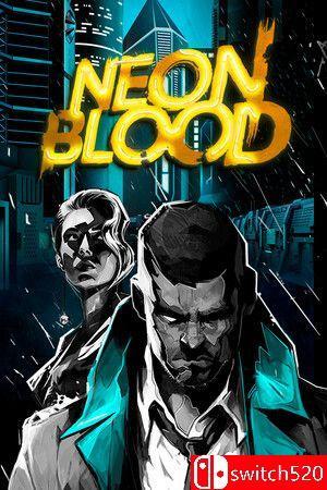 《霓虹之血（Neon Blood）》官方中文 [中文/繁体/英文/日语]