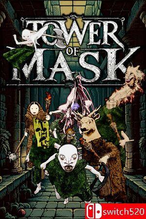 《面具之塔（Tower of Mask）》官方中文 [中文/英文/日语]