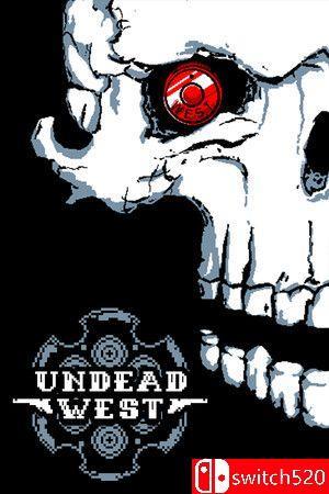 《不死西部（Undead West）》官方中文  [中文/英文/日语]
