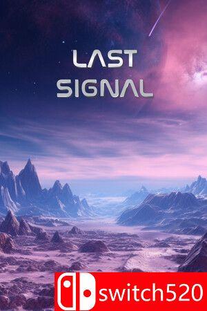 《最后的信号（Last Signal）》官方中文 [中文/英文/日语]