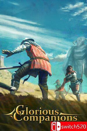 《光荣伙伴（Glorious Companions）》官方中文 [中文/英文]