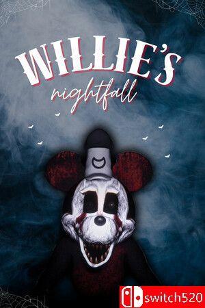 《威利的暗夜惊魂（Willie’s Nightfall）》官方中文 [中文/英文/日语]