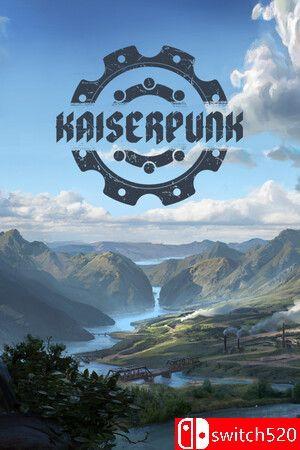 《凯撒朋克（KAISERPUNK）》官方中文 [中文/英文/日语]