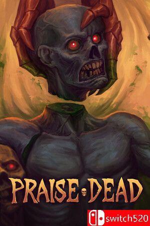 《赞美死者（Praise Dead）》官方中文 Build 15204371 [中文/繁体/英文]