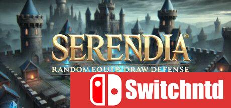 《塞伦迪亚：随机装备塔防（Serendia-Random Equip Draw Defense）》[中文/英文/日语]