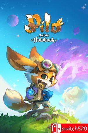 《皮罗与全息之书（Pilo and the Holobook）》官方中文 [繁体/英文/日语]