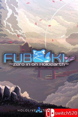 《冰狐吹雪：锁定全息星界（FUBUKI zero in on Holoearth）》[中文/繁体/英文/日语]