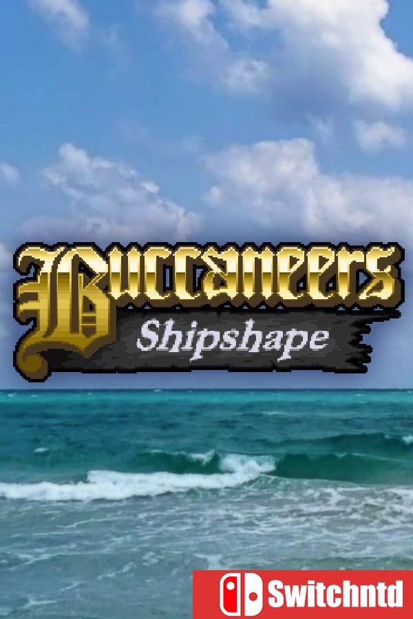 《海盗船整装待发（Buccaneers Shipshape）》v1.1.02 [英文]