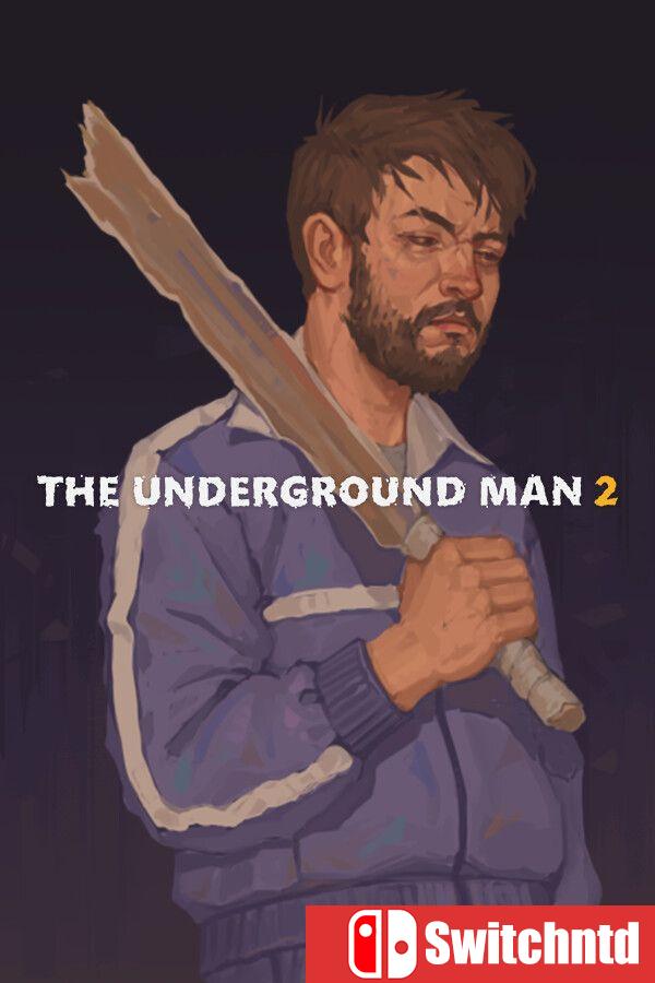 《地下人2（The Underground Man 2）》官方中文 Build 16446513 [英文]