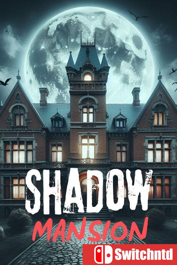 《影子公馆（SHADOW MANSION）》官方中文 Build 18213191 [中文/繁体/英文/日语]