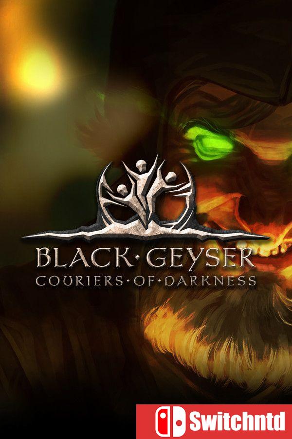 《黑色间歇泉（Black Geyser: Couriers of Darkness）》集成月亮邪教传说 [中文/英文]