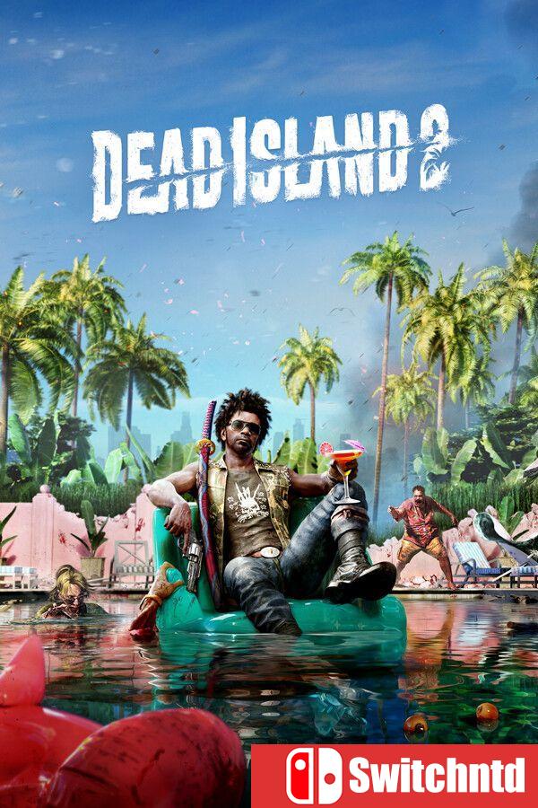 《死亡岛2（Dead Island 2）》官方中文 [中文/繁体/英文/日语]