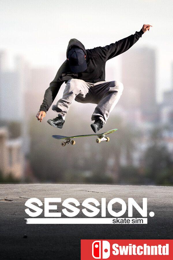 《课程：滑板模拟游戏（Session: Skate Sim）》官方中文 集成El Lay DLC RUNE镜像版[CN/TW/EN/JP]