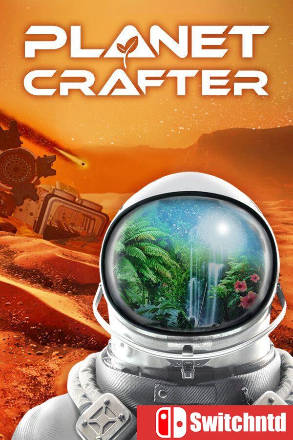 《星球工匠（The Planet Crafter）》集成毒性DLC RUNE镜像版[CN/TW/EN/JP]