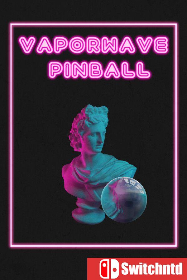 《蒸气波弹珠台（Vaporwave Pinball）》官方中文 Build 18981584 [中文/繁体/英文/日语]