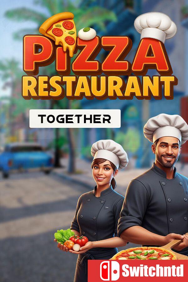 《一起经营披萨餐厅（Pizza Restaurant Together）》B.20922556 [中文/繁体/英文/日语]