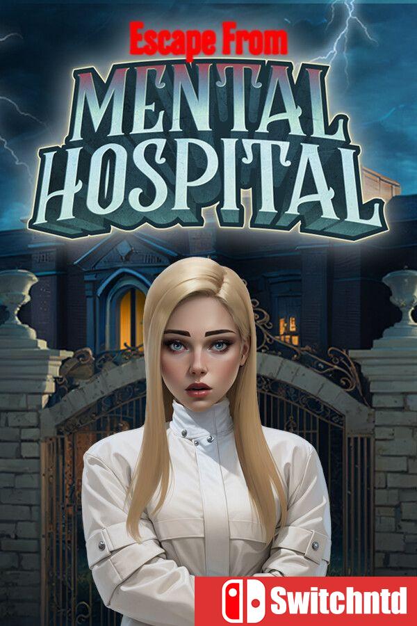 《逃离精神病院（Escape from Mental Hospital）》B.20104729 [中文/繁体/英文/日语]